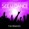 See U Dance (feat. Corey Chorus) - Charmes lyrics