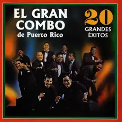 20 Grandes Éxitos - El Gran Combo De Puerto Rico