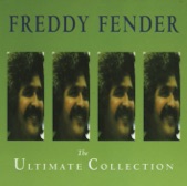 Freddy Fender: The Ultimate Collection