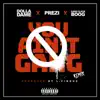 You Ain't Gang (Remix) [feat. Prezi & Cash Click Boog] - Single album lyrics, reviews, download
