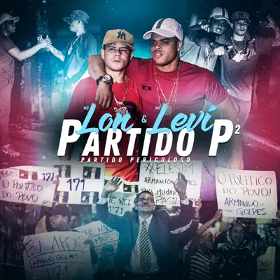 Partido P 2 - Partido Periculoso - Single - Mc Lon