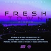 Fresh Town Riddim