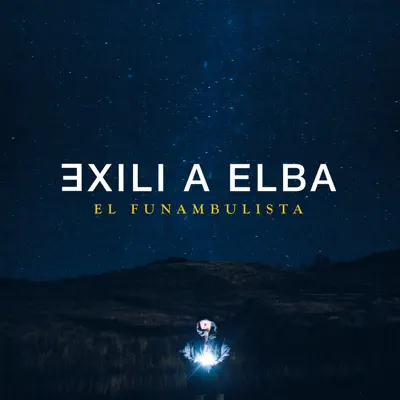 El Funambulista - Single - Exili a Elba