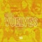 Vuelves - Slva lyrics