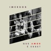 Imersos - Que Amor É Esse?