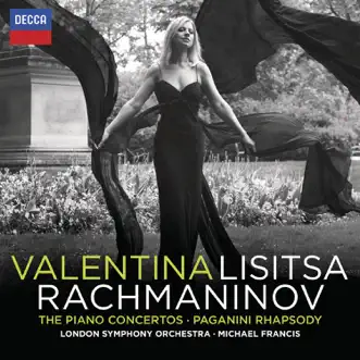 Rhapsody On a Theme of Paganini, Op. 43: Variation 7 by Valentina Lisitsa, Michael Francis & London Symphony Orchestra song reviws