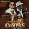 Puros Corridos de los Compas album lyrics, reviews, download