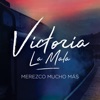 Merezco Mucho Más - Single, 2018