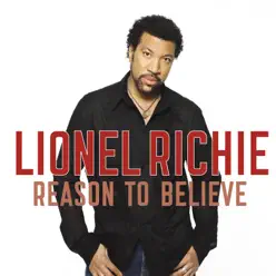Reason to Believe - Single - Lionel Richie