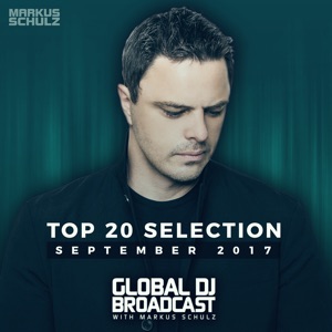 Global DJ Broadcast - Top 20 September 2017