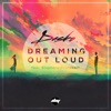 Dreaming Out Loud (feat. Stephano Prunebelli) - Single