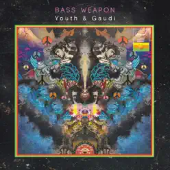 Bass Weapon - Single - Gaudí Bass Weapon - Single - Gaudí