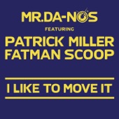 I Like to Move It (feat. Patrick Miller & Fatman Scoop) [David May Radio Mix] artwork