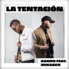 La Tentación (feat. Mikaben) - Single