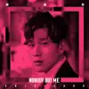 Nobody But Me (LOL 音樂節特別版) - Single album lyrics, reviews, download