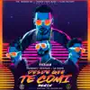 Desde Que Te Comi (Remix) [feat. Farruko & Gigolo Y La Exce] - Single album lyrics, reviews, download