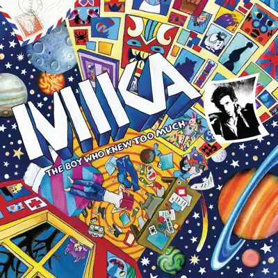 The Boy Who Knew Too Much (Bonus Track Version) - Mika