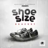 Shoe Size - Single album lyrics, reviews, download