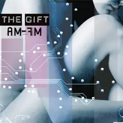 Am-Fm by The Gift album reviews, ratings, credits