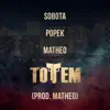 Totem (Prod. Matheo) - Single album lyrics, reviews, download
