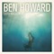 Only Love - Ben Howard lyrics