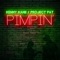 Pimpin' (feat. Project Pat) - Kenny Kane lyrics
