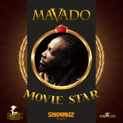 Movie Star - Single - Mavado Movie Star - Single - Mavado
