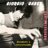 Giorgio Gaber - Barbera e Champagne