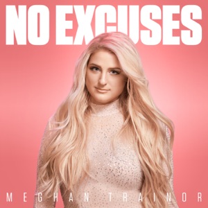 NO EXCUSES - Single