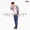 Jatuh Bangun (Feat Aman Ra) - Single