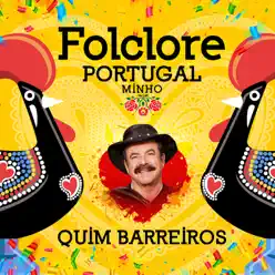 Folclore Portugal - Minho - Quim Barreiros