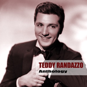 Teddy Randazzo - Teenage Señorita - Line Dance Music