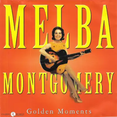 Golden Moments - Melba Montgomery Golden Moments - Melba Montgomery