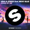 Stand By Me (feat. Micky Blue) - Single album lyrics, reviews, download