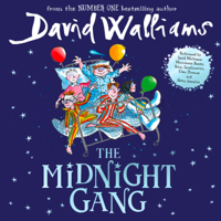 David Walliams - The Midnight Gang (Unabridged) artwork