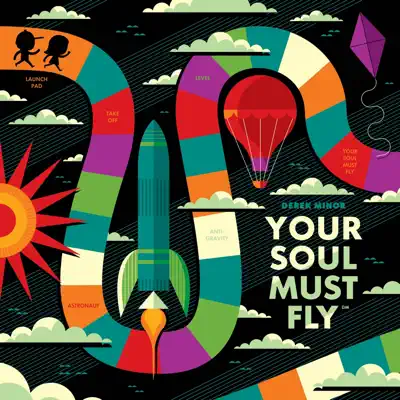 Your Soul Must Fly (Instrumentals) - Derek Minor Your Soul Must Fly (Instrumentals) - Derek Minor