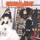 Parliament - Everything Is On The One