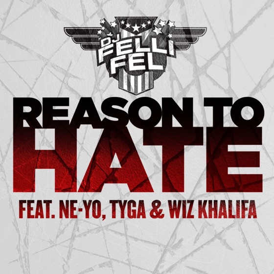 Cover artwork for Reason to Hate (feat. Ne-Yo, Tyga & Wiz Khalifa)