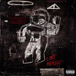 Takeoff - Last Memory