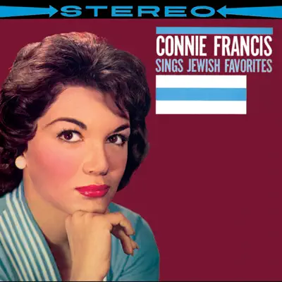 Connie Francis Sings Jewish Favorites - Connie Francis Connie Francis Sings Jewish Favorites - Connie Francis