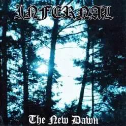 The New Dawn - Infernal