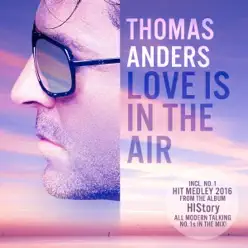 Love Is in the Air - Single - Thomas Anders Love Is in the Air - Single - Thomas Anders