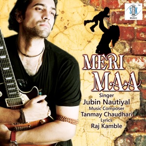 Meri Maa - Single