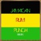 Jamaican Rum Punch - Jsmoove lyrics