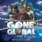 Gone Global, Pt. 2 (feat. Illvibe & Tay G) - D.O. Gibson lyrics
