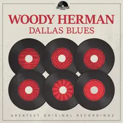 Dallas Blues - Woody Herman