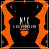 Lights Down Low (Two Friends Remix) - Single album lyrics, reviews, download