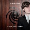 Gold to Straw - Single