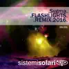 Flashlights 2016 (Remix) - EP album lyrics, reviews, download