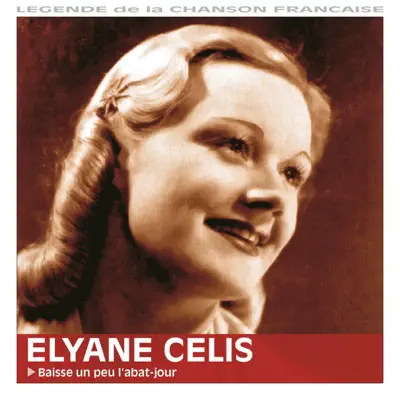 Baisse un peu l'abat-jour - Elyane Celis Baisse un peu l'abat-jour - Elyane Celis
